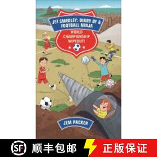 【3-4周达】Reading Planet - Jez Smedley: Diary of a Football Ninja: World Championship Wipeout! - Lev... [9781510445338]