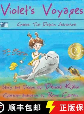预订 Violet's Voyages: Greece: the Dolphin Adventure [9780997823172]
