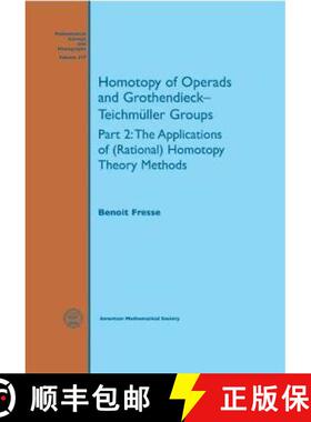 【3-4周达】Homotopy of Operads and Grothendieck-Teichmuller Groups : Part 2: The Applications of (Rat... [9781470434823]