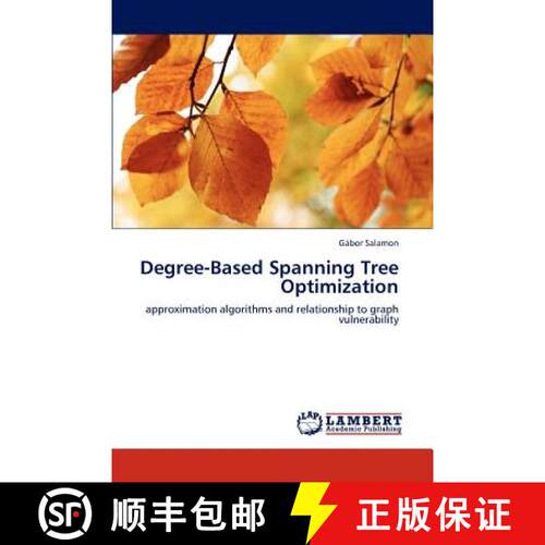 预订 Degree-Based Spanning Tree Optimization [9783659288654]