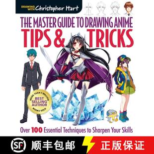 Tips Essential Tricks Guide Drawing 9781640210233 Sharpen You... Master Anime 100 Over Techniques 4周达