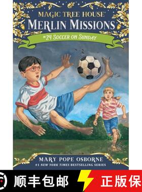 【3-4周达】Soccer on Sunday (Magic Tree House (R) Merlin Mission) [9780307980564]
