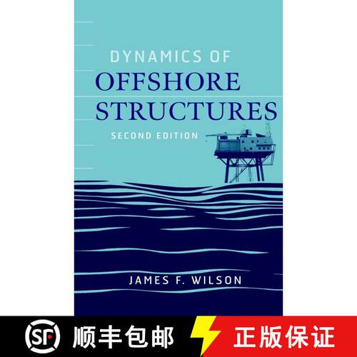 【3-4周达】精装 Dynamics Of Offshore Structures, 2Nd Edition [Wiley土木工程] [9780471264675]
