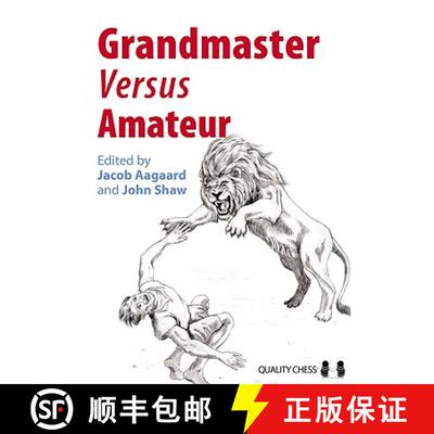 【3-4周达】Grandmaster Versus Amateur [9781906552848]