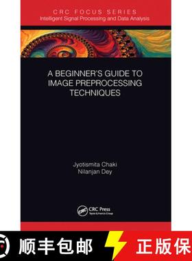 【3-4周达】A Beginner's Guide to Image Preprocessing Techniques [9780367570804]