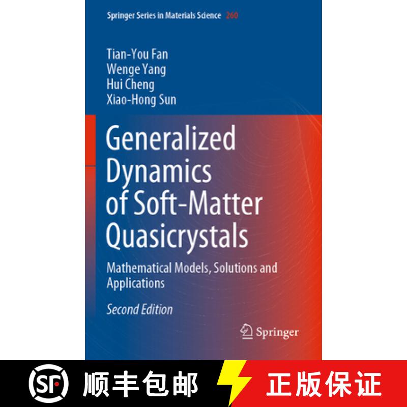 【2-3周达】Generalized Dynamics of Soft-Matter Quasicrystals : Mathematical Models, Solutions and App... [9789811666308]