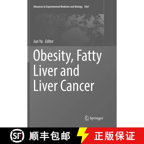 【3-4周达】Obesity, Fatty Liver and Liver Cancer [9789811342134]