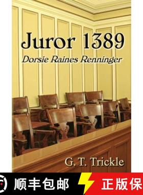 【3-4周达】Juror 1389: Dorsie Raines Renninger [9780990541608]