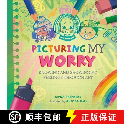 【3-4周达】精装 All the Colours of Me: Picturing My Worry: Knowing and showing my feelings through art [9781445184814]