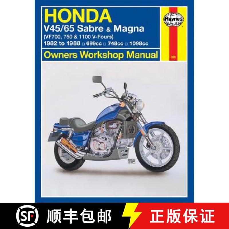【3-4周达】Honda V45/65 Sabre and Magna Owners Workshop Manual: (Vf700, 750 & 1100 V-Fours) 1982 to 1988 [9781563921049]