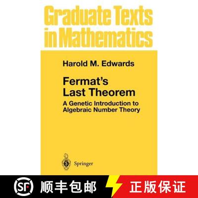 【3-4周达】Fermat's Last Theorem : A Genetic Introduction to Algebraic Number Theory [9780387950020]