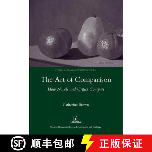【3-4周达】精装 The Art of Comparison: How Novels and Critics Compare [9781906540814]