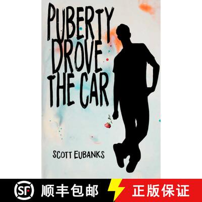 【3-4周达】Puberty Drove the Car: I Was Just Along for the Ride [9781622883097]