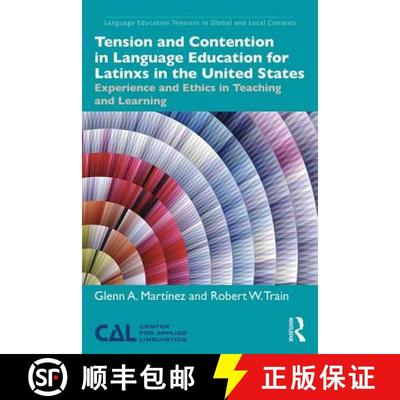 【3-4周达】Tension and Contention in Language Education for Latinxs in the United States : Experience... [9781138225121]