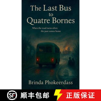 【3-4周达】The Last Bus to Quatre Bornes [9798232341510]