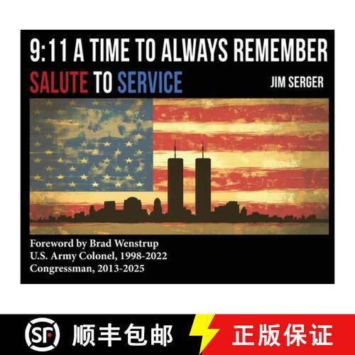 【3-4周达】精装 9: 11 A Time to Always Remember: Salute to Service [9781936800520]