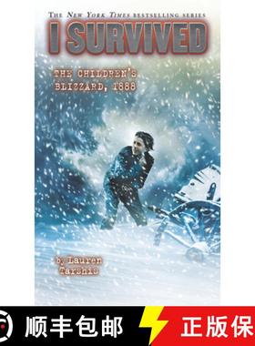 预订 I Survived the Children's Blizzard, 1888 [9781432874698]