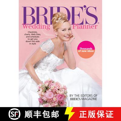 【3-4周达】Bride's Wedding Planner: Checklists, Charts, Web Sites, and Schedules to Get You Down the ... [9780345466242]