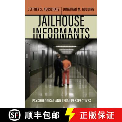 【3-4周达】Jailhouse Informants – Psychological and Legal Perspectives [9781479803309]