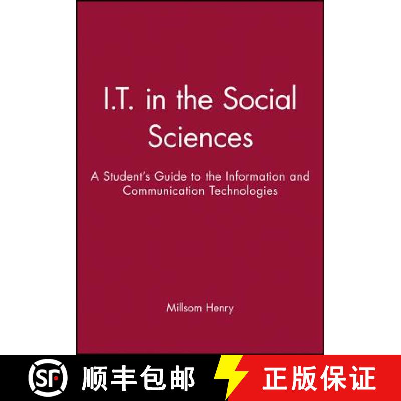 【3-4周达】It In The Social Sciences - A Students Guide To The Information And Communication Technolo... [9781855548237]