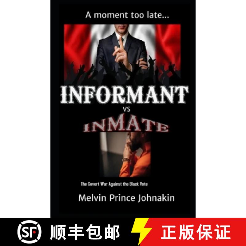 【3-4周达】Informant vs Inmate: The Covert War Against The Black Vote [9781737539711]