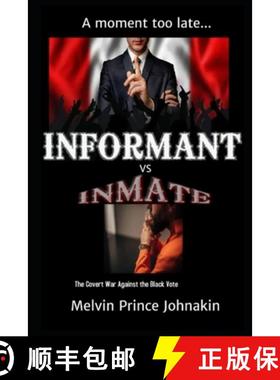 【3-4周达】Informant vs Inmate: The Covert War Against The Black Vote [9781737539711]