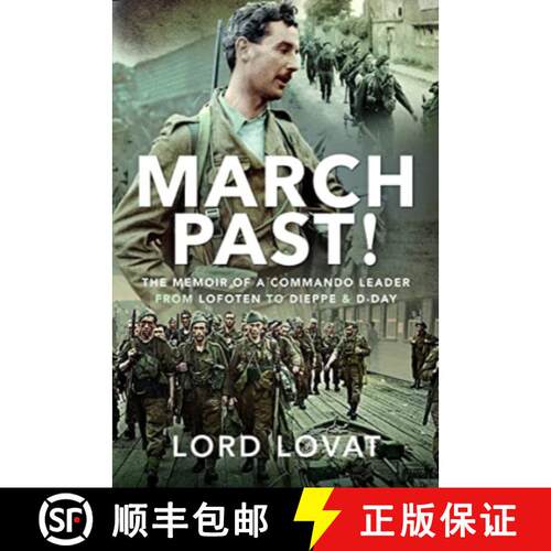 【3-4周达】精装 March Past: The Memoir of a Commando Leader, from Lofoten to Dieppe and D-Day [9781399068581]