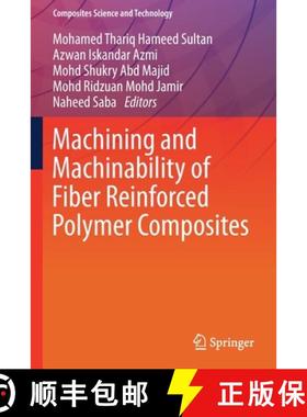【3-4周达】Machining and Machinability of Fiber Reinforced Polymer Composites [9789813341555]