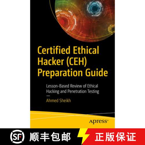 【3-4周达】Certified Ethical Hacker (CEH) Preparation Guide : Lesson-Based Review of Ethical Hacking ... [9781484272572]