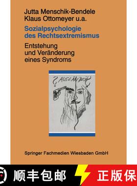 【3-4周达】Sozialpsychologie des Rechtsextremismus : Entstehung und Veränderung eines Syndroms [9783663057482]