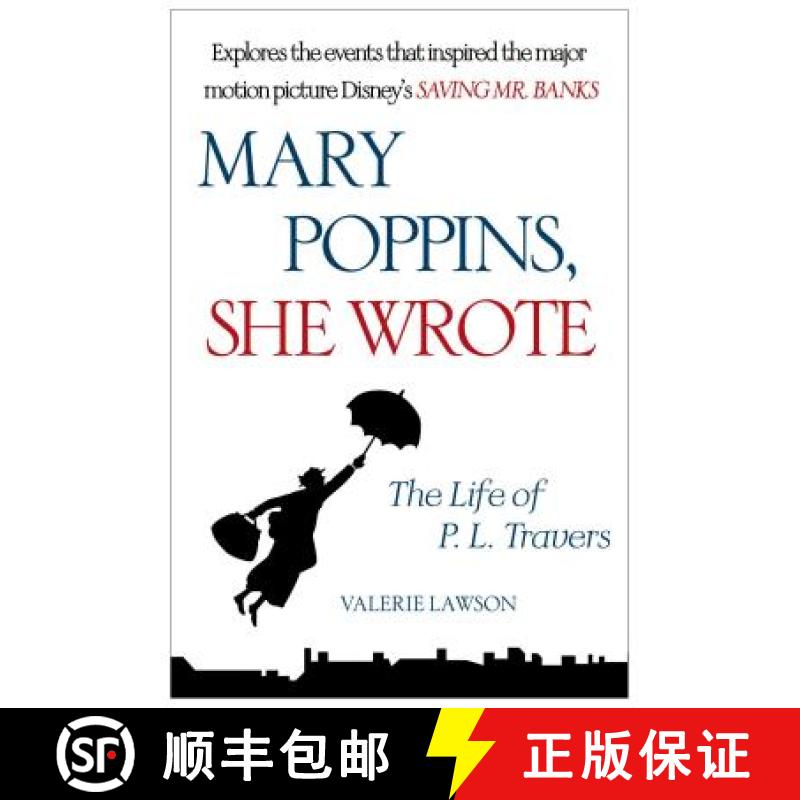 【3-4周达】Mary Poppins, She Wrote: The Life of P. L. Travers [9781476762920]