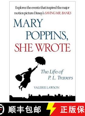 【3-4周达】Mary Poppins, She Wrote: The Life of P. L. Travers [9781476762920]