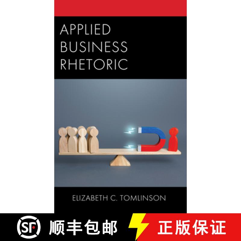【3-4周达】Applied Business Rhetoric [9781666905472]