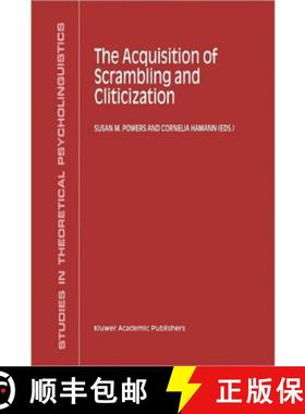 【3-4周达】The Acquisition of Scrambling and Cliticization [9789048154326]
