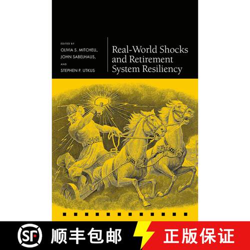 【3-4周达】精装 Real-World Shocks and Retirement System Resiliency [9780198894131]