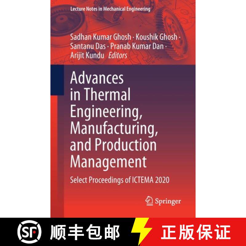 【3-4周达】Advances in Thermal Engineering, Manufacturing, and Production Management : Select Proceed... [9789811623462]