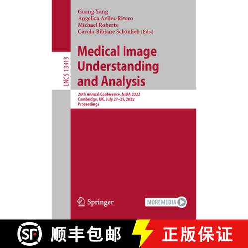 【3-4周达】Medical Image Understanding and Analysis : 26th Annual Conference, MIUA 2022, Cambridge, U... [9783031120527]