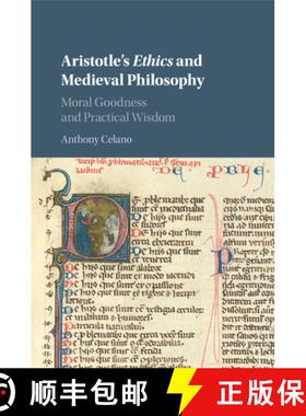 【3-4周达】Aristotle's Ethics and Medieval Philosophy: Moral Goodness and Practical Wisdom [9781316500934]