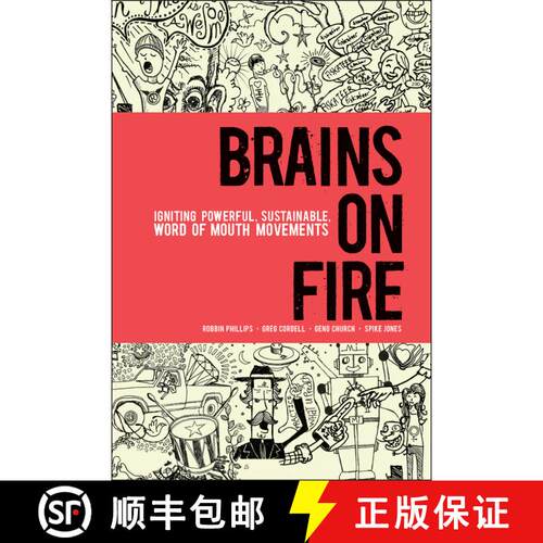 【3-4周达】精装 Brains On Fire: Igniting Powerful, Sustainable, Word Of Mouth Movements [Wiley经管] [9780470614181]