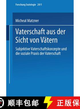 【3-4周达】Vaterschaft aus der Sicht von Vätern [9783810040879]