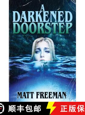 【3-4周达】A Darkened Doorstep [9798218075774]