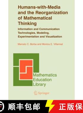 【3-4周达】Humans-with-Media and the Reorganization of Mathematical Thinking: Information and Communi... [9780387328218]