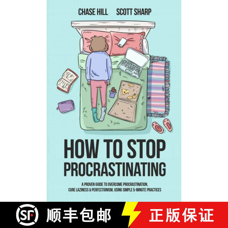 【3-4周达】How to Stop Procrastinating: A Proven Guide to Overcome Procrastination, Cure Laziness & P... [9781087904436]