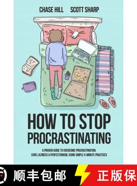 【3-4周达】How to Stop Procrastinating: A Proven Guide to Overcome Procrastination, Cure Laziness & P... [9781087904436]