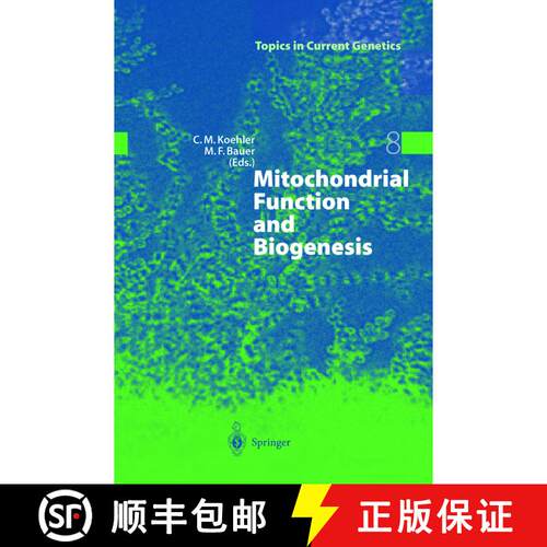 【3-4周达】精装 Mitochondrial Function and Biogenesis [9783540214892]