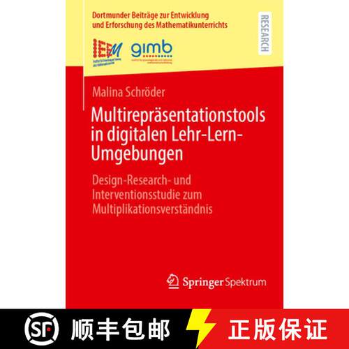 【3-4周达】Multirepräsentationstools in digitalen Lehr-Lern-Umgebungen: Design-Research- und Interve... [9783658520236]