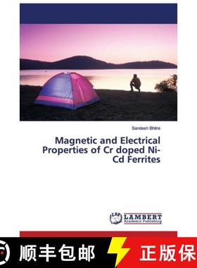 预订 Magnetic and Electrical Properties of Cr doped Ni-Cd Ferrites [9786139843633]