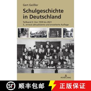 Teilband erneut Deutschland Schulgeschichte aktualisierte Von u... bis 2021 3周达 9783631901571 1939