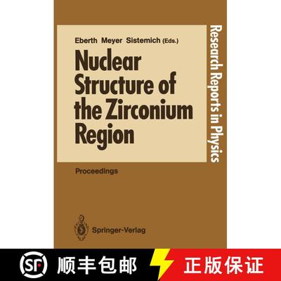 【3-4周达】Nuclear Structure of the Zirconium Region : Proceedings of the International Workshop, Bad... [9783540501206]