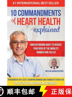 【3-4周达】10 Commandments of Heart Health Explained: Understanding the Cause and Prevention Strategi... [9780975631065]